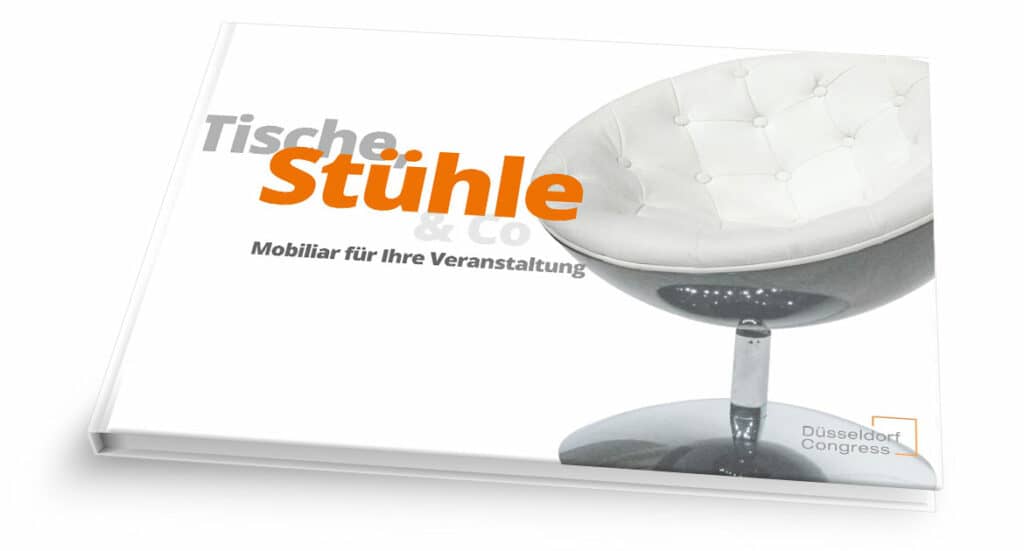 Die passenden Möbel für Ihre nächste Veranstaltung - Düsseldorf Congress